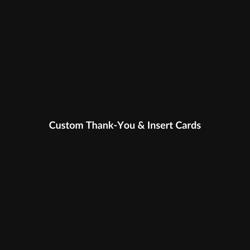 Custom Thank-You & Insert Cards